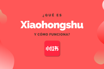 ¿Qué es Xiaohongshu (Pequeño Libro Rojo) y cómo funciona? 5 minutos para entender esa aplicación china