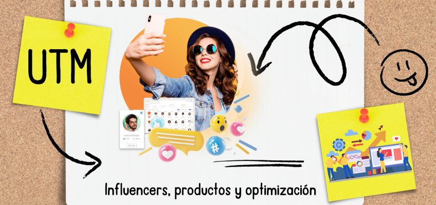 ¿Cómo utilizar los UTM para medir la efectividad de influencers en lanzamientos de nuevos productos 2024?