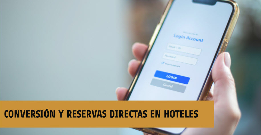 Conversión y reservas directas en hoteles